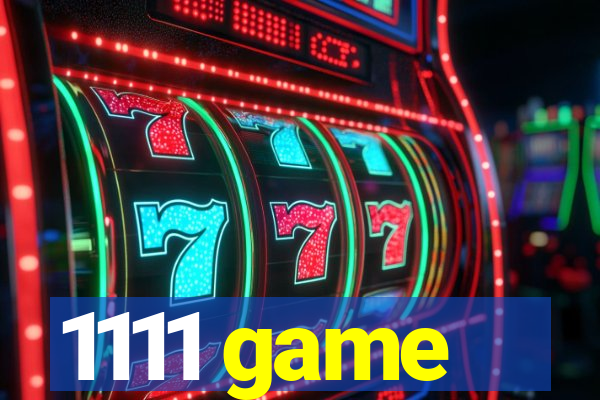 1111 game